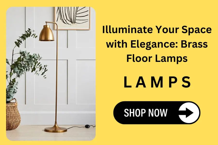 Illuminate Your Space with Elegance : Brass Floor Lamps – ANGIE HOMES