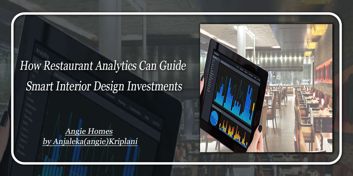 How Restaurant Analytics Can Guide Smart Interior Design Investments ...