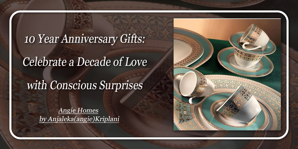10 Year Anniversary Gifts: Celebrate a Decade of Love with