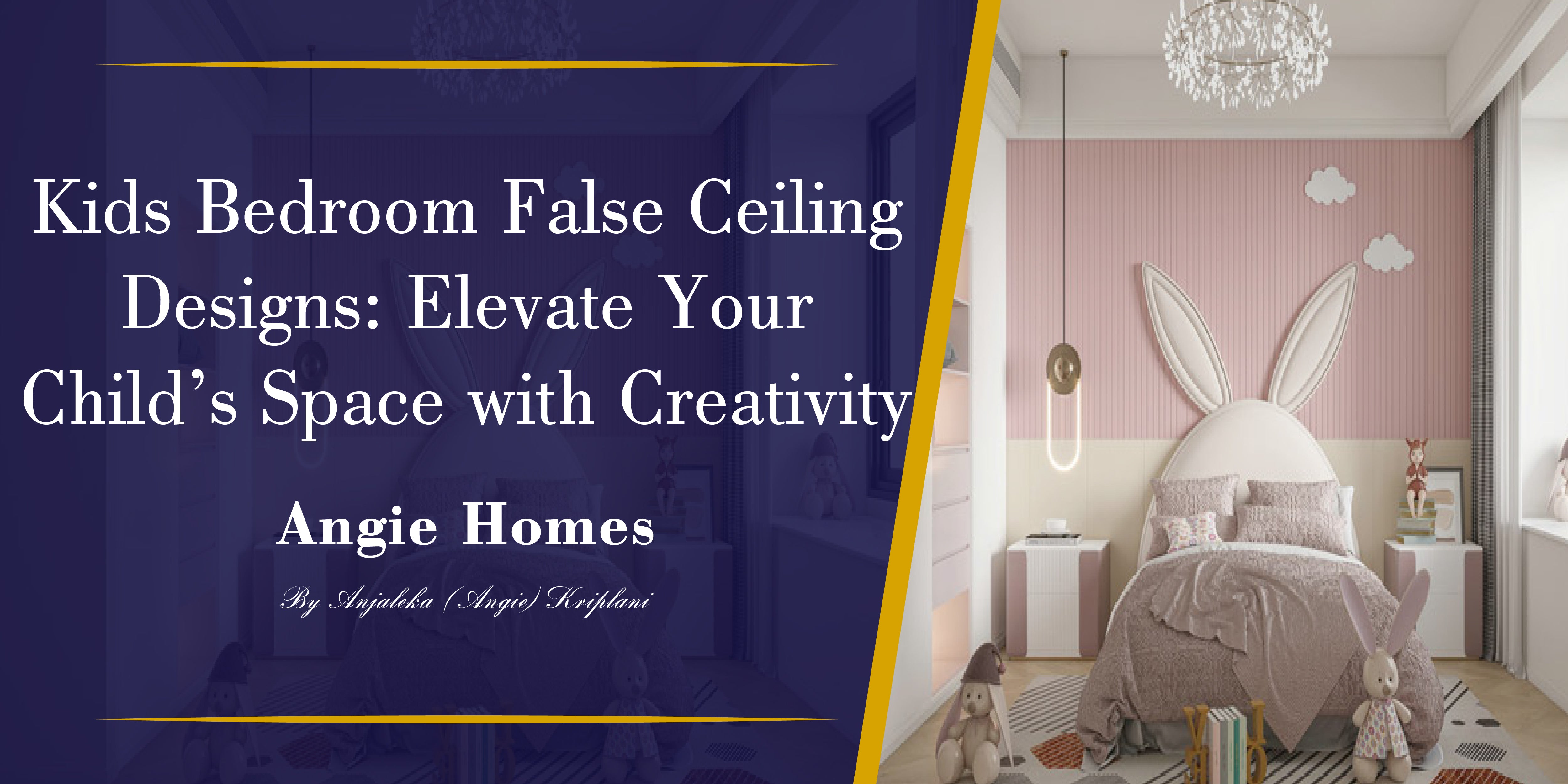 Kids Bedroom False Ceiling Designs: Elevate Your Child’s Space with ...