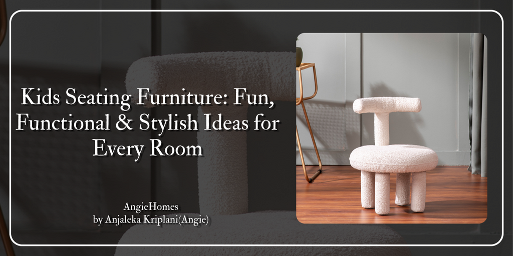 Kids Seating Furniture: Fun, Functional & Stylish Ideas for Every Room ...