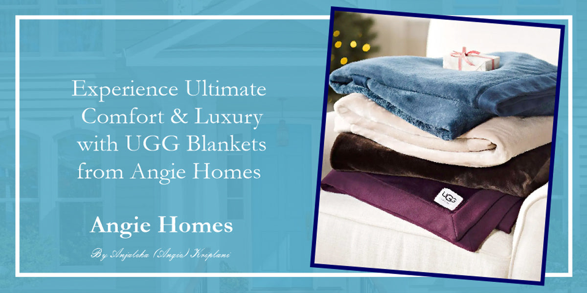 Experience Ultimate Comfort and Luxury with UGG Blankets from Angie Homes