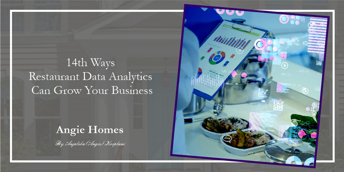 14th Ways Restaurant Data Analytics Can Grow Your Business