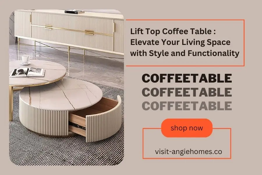 Lift Top Coffee Table : Elevate Your Living Space with Style and Functionality