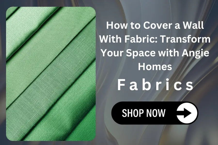 Cover Your Walls In Fabric DIY Fabric Covered Wall