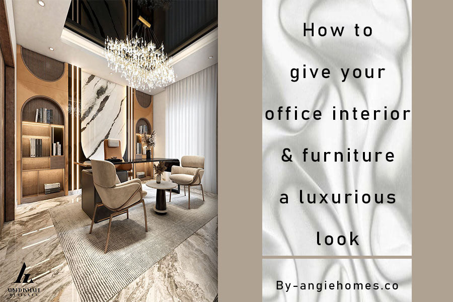 A complete guide for choosing the right office furniture