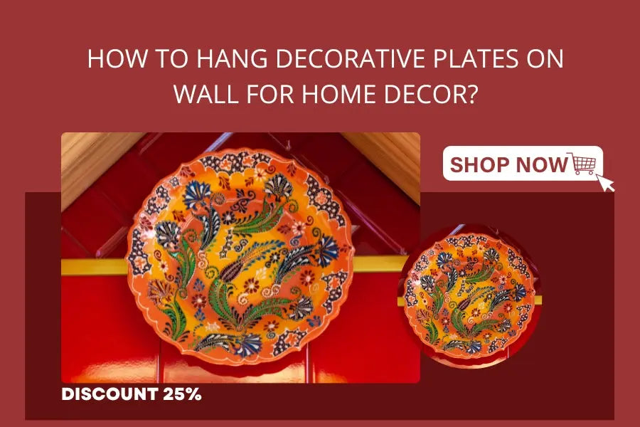 How to Hang Decorative Plates on Wall for Home Decor?