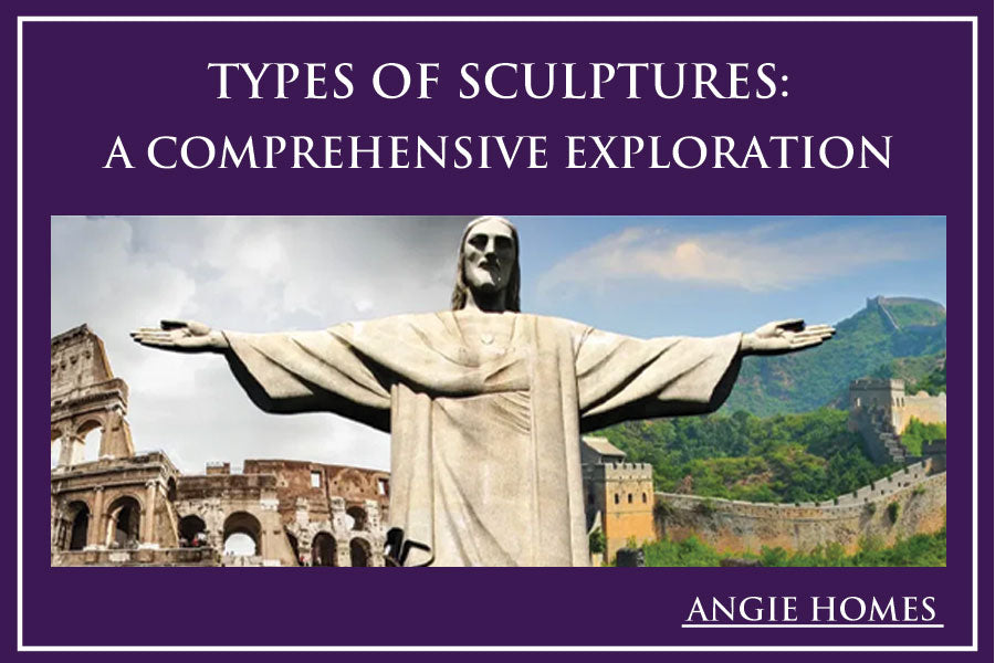 Types of Sculptures: A Comprehensive Exploration