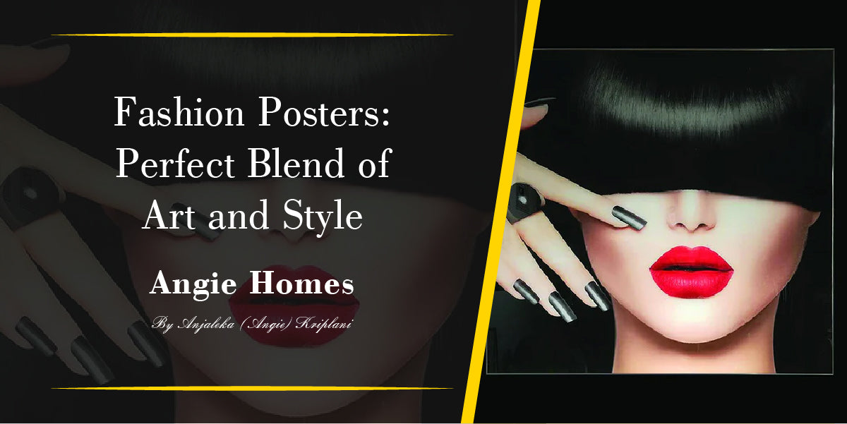 Fashion Posters: Perfect Blend of Art and Style