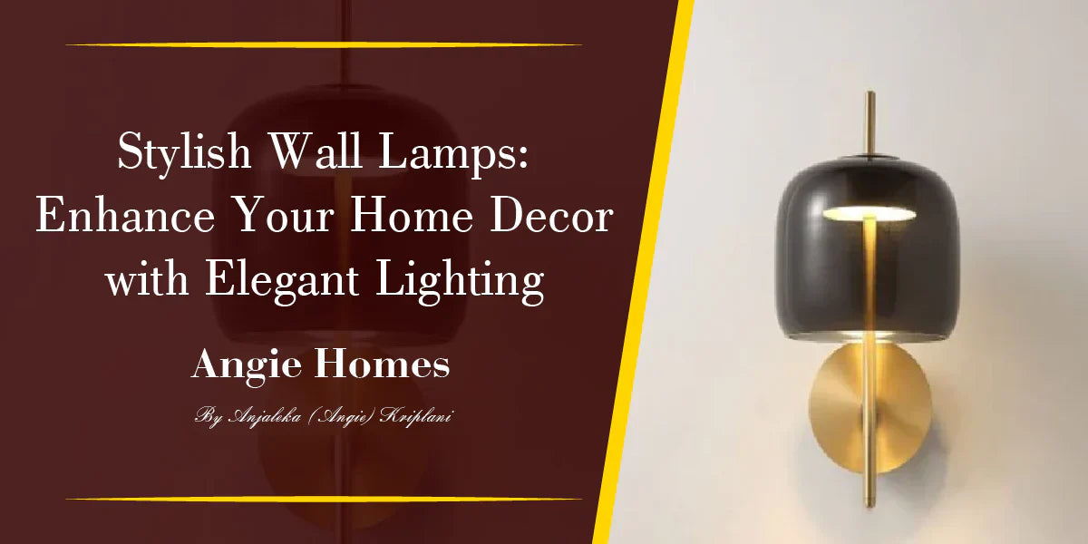 Stylish Wall Lamps: Enhance Your Home Decor with Elegant Lighting