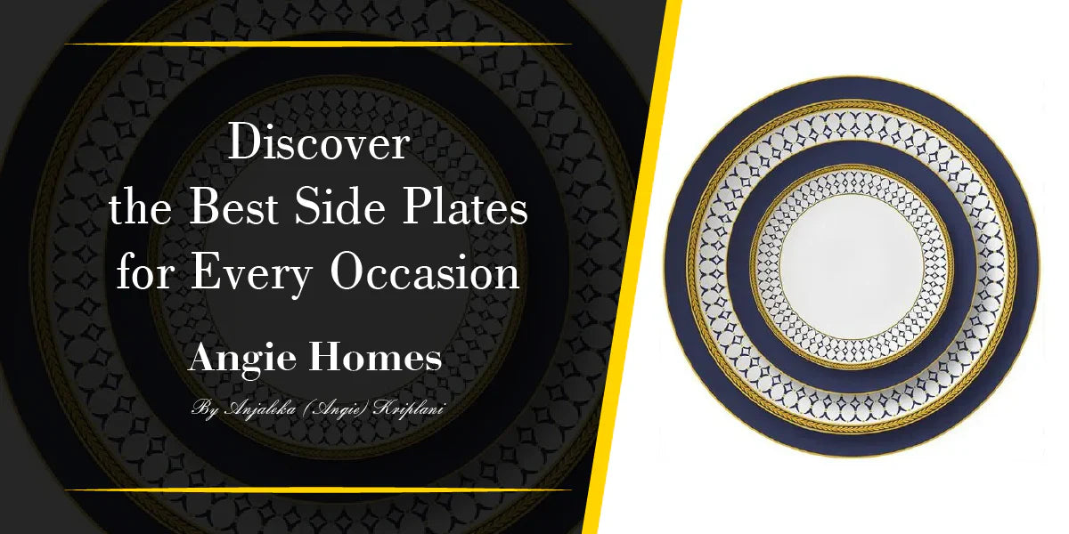 Discover the Best Side Plates for Every Occasion