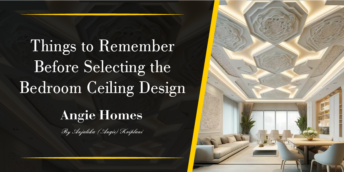 Things to Remember Before Selecting the Bedroom Ceiling Design