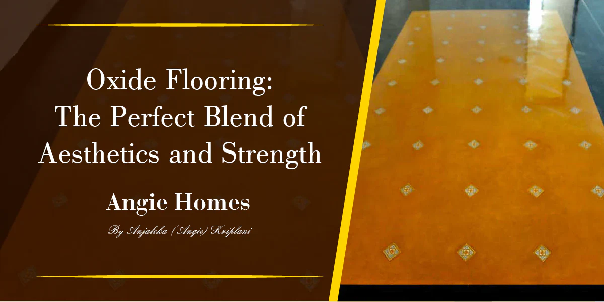 Oxide Flooring: The Perfect Blend of Aesthetics and Strength