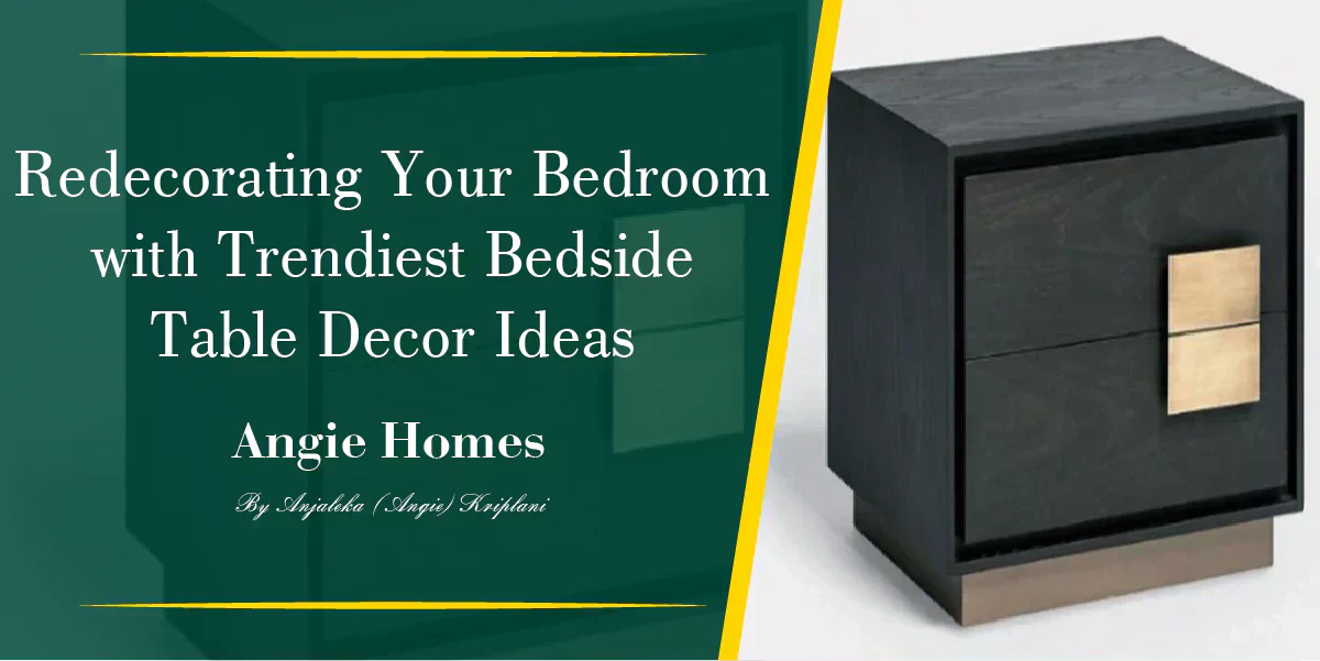 Redecorating Your Bedroom with Trendiest Bedside Table Decor Ideas