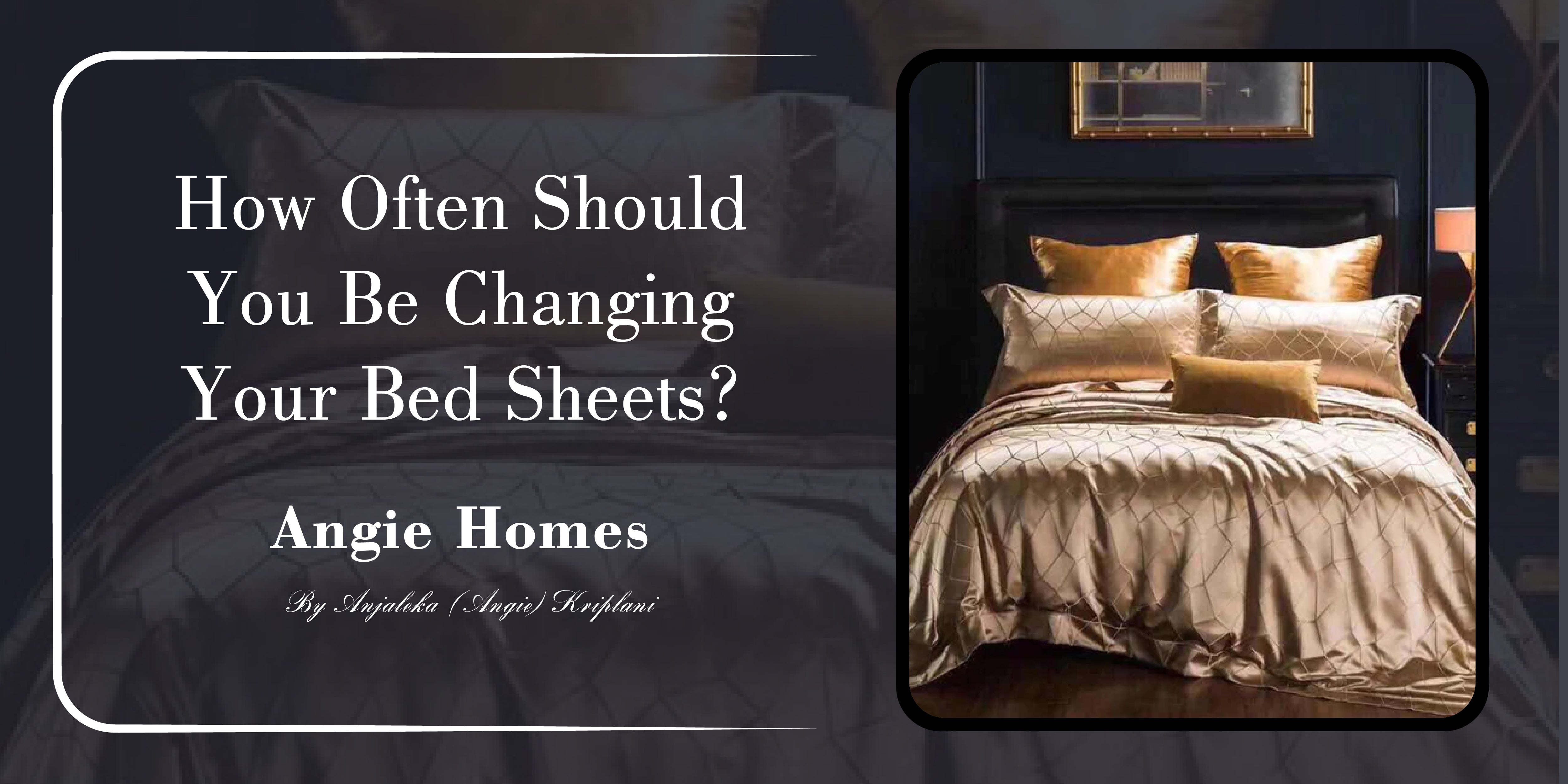 How Often Should You Be Changing Your Bed Sheets?