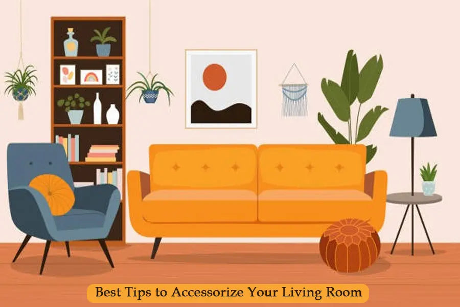 Best Tips to Accessorize Your Living Room – ANGIE HOMES
