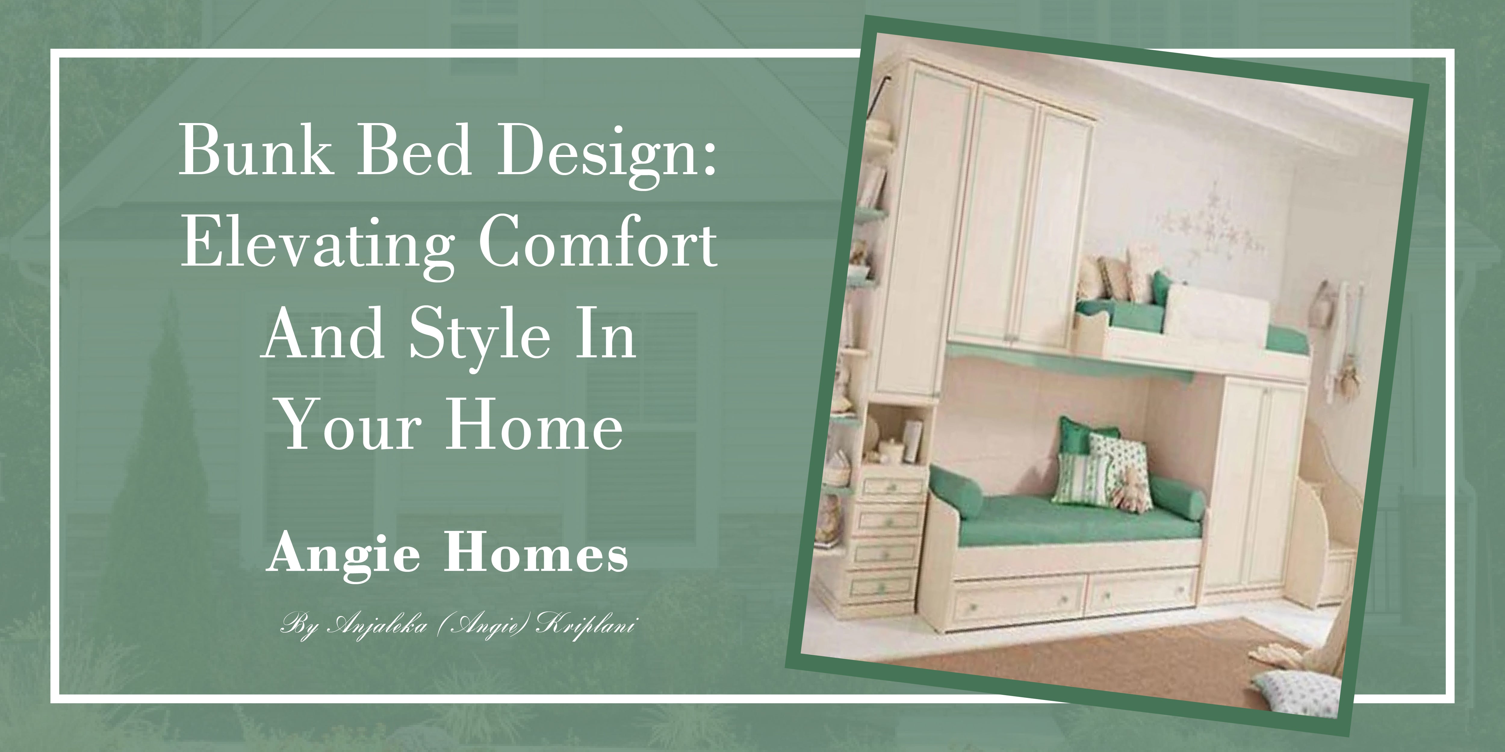 Bunk Bed Design: Elevating Comfort and Style in Your Home