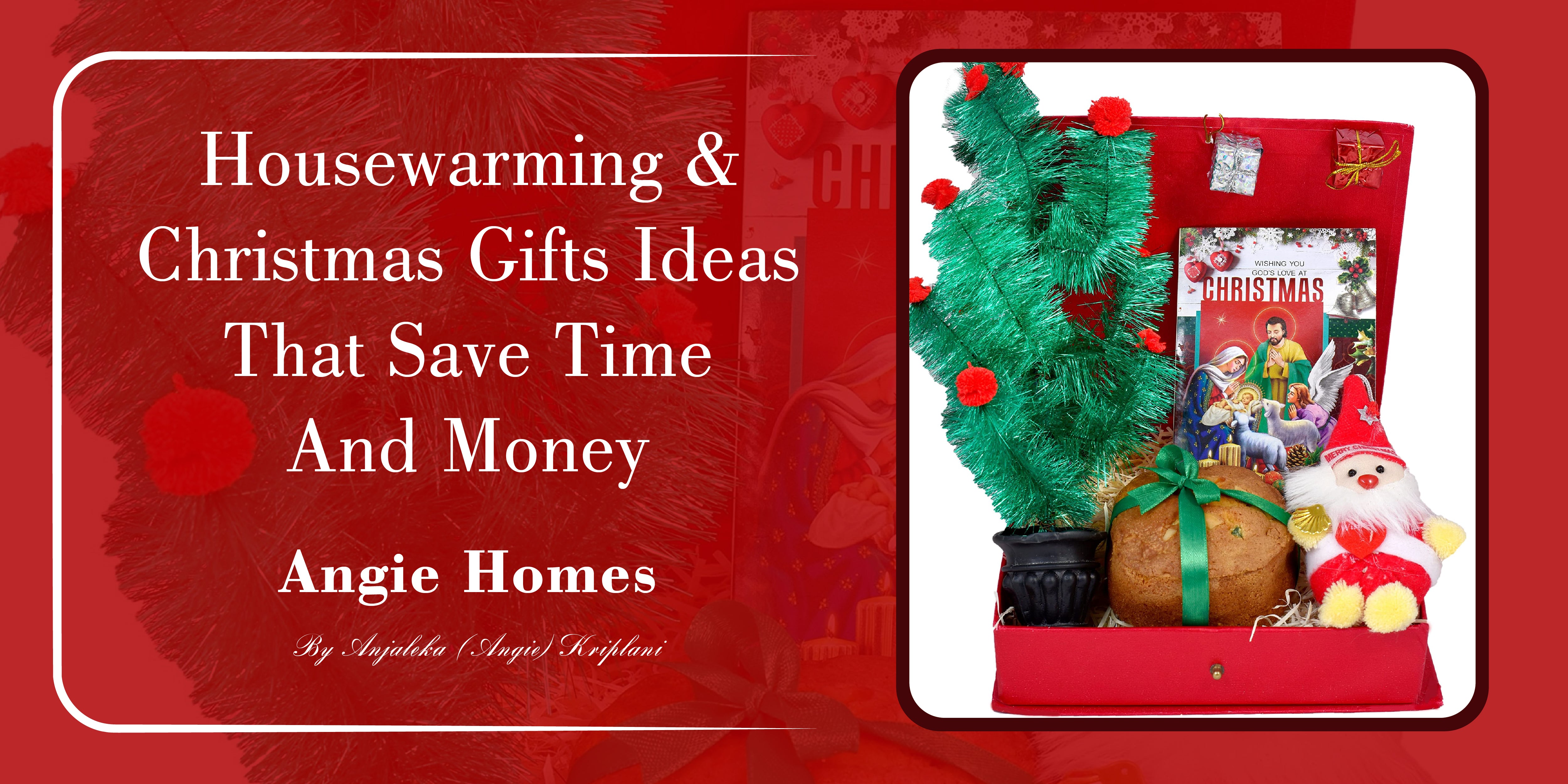 housewarming & Christmas gifts ideas that save time and money