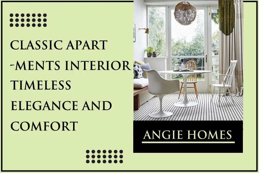 Classic Apartments Interior: Timeless Elegance and Comfort