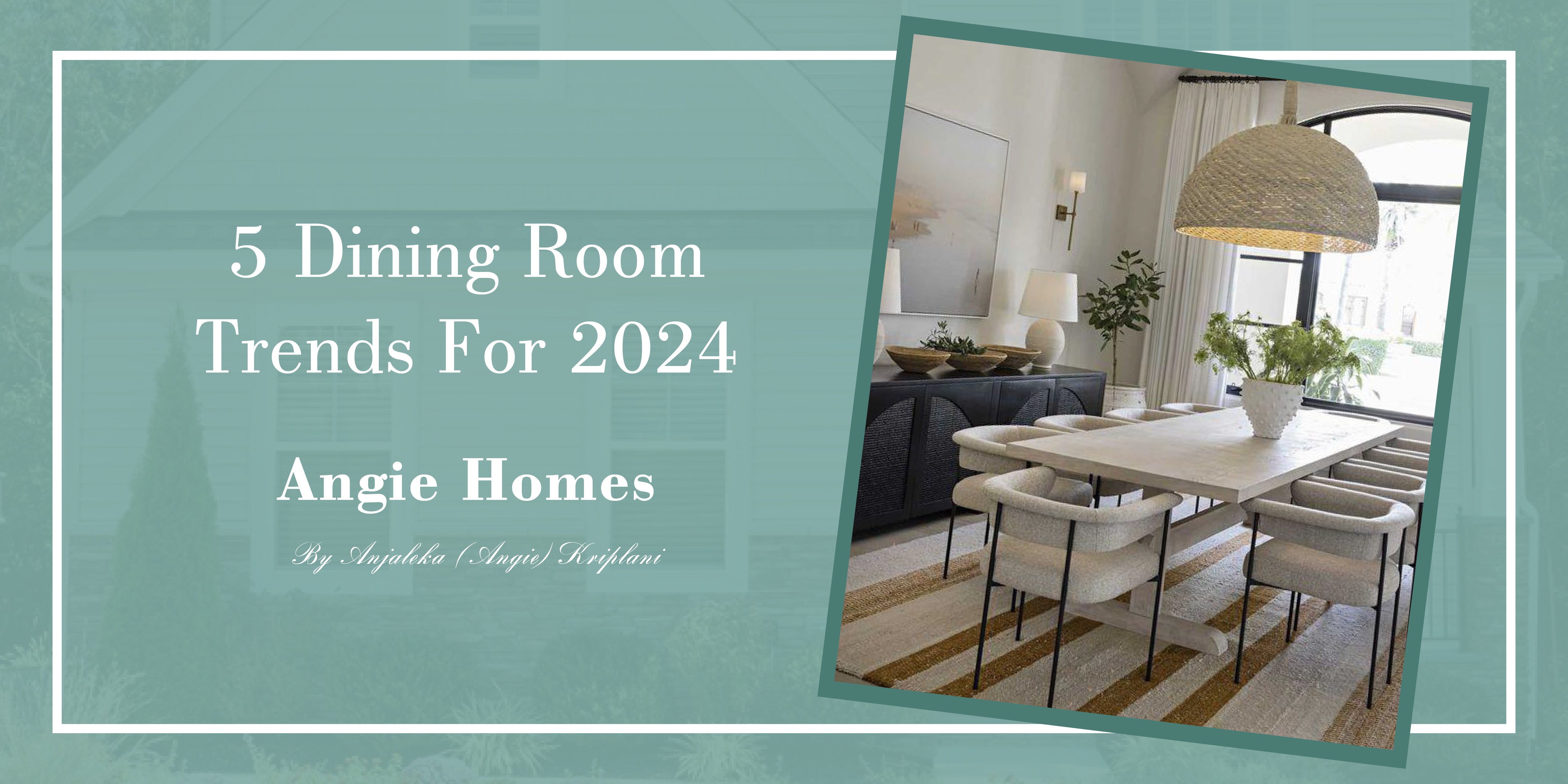 5 Dining Room Trends For 2024