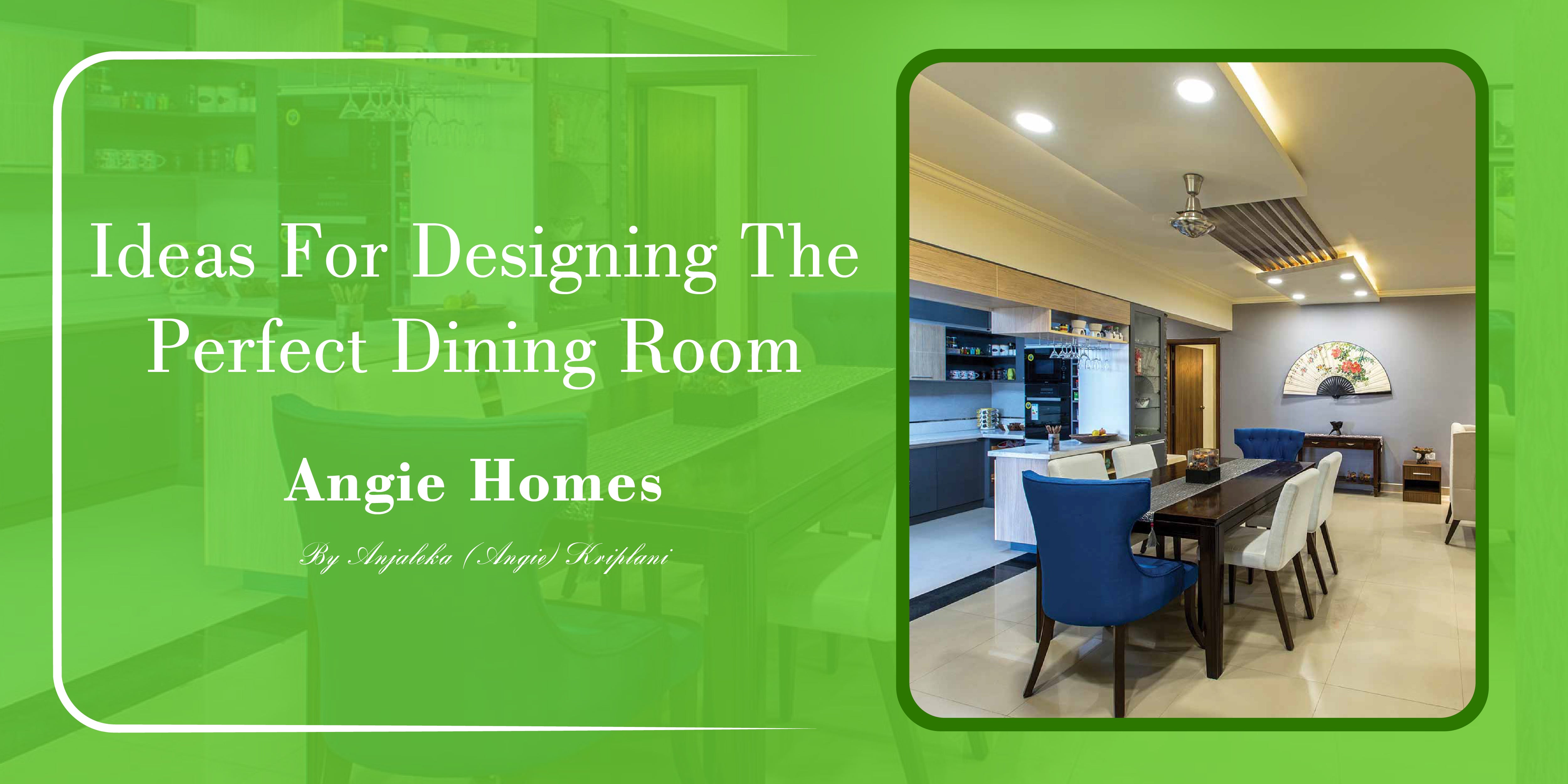 ideas for designing the perfect dining room