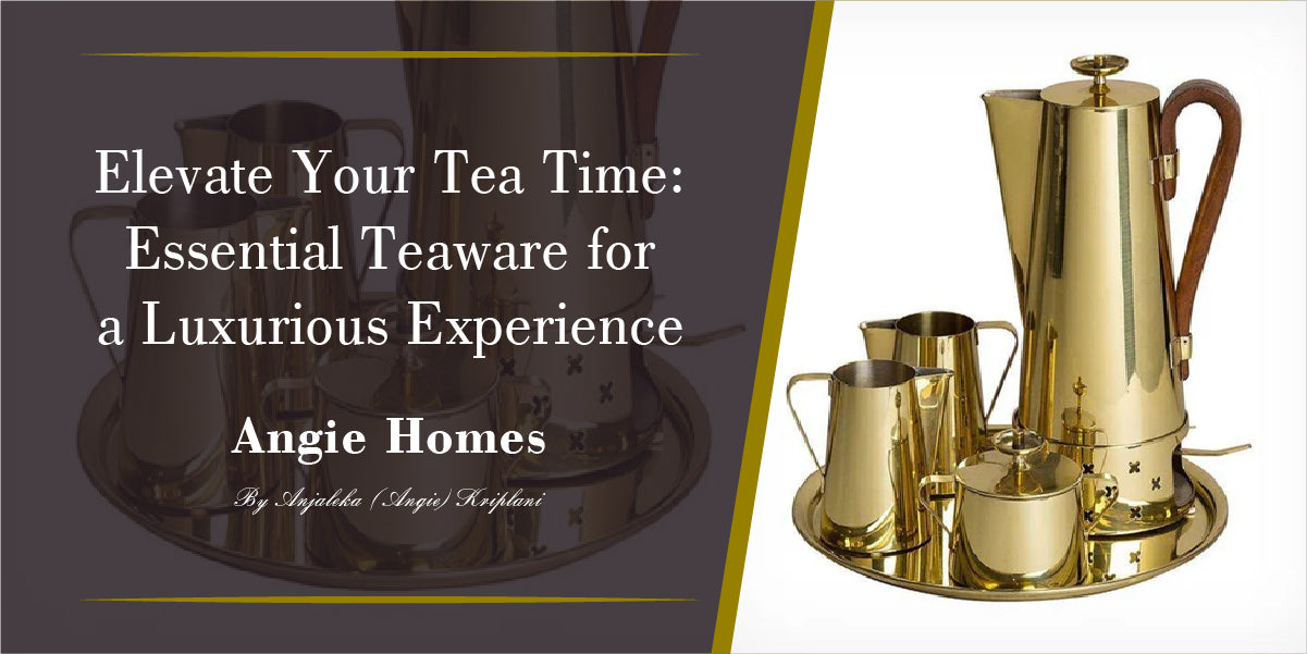 Elevate Your Tea Time: Essential Teaware for a Luxurious Experience