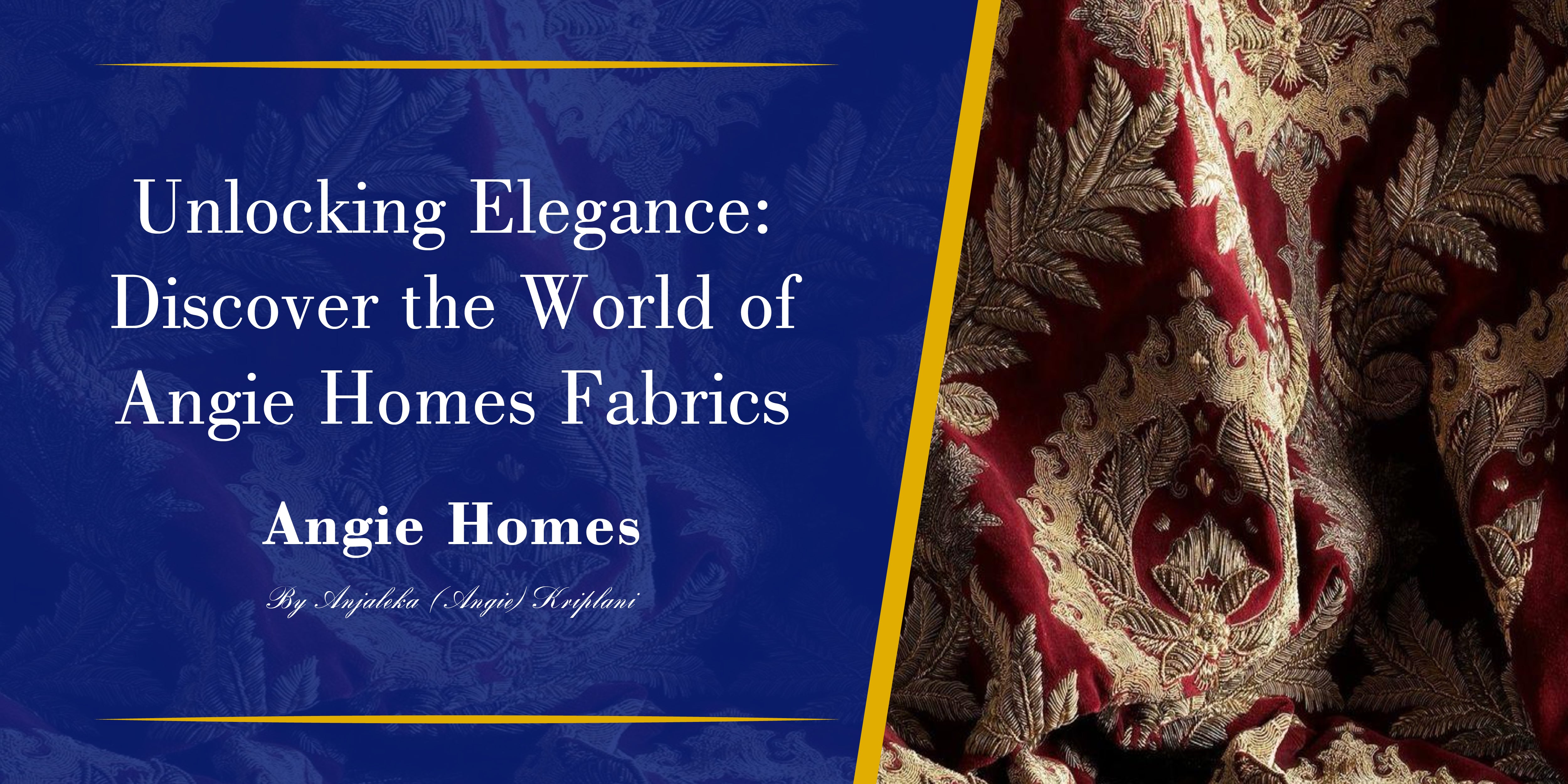 Unlocking Elegance: Discover the World of Angie Homes Fabrics