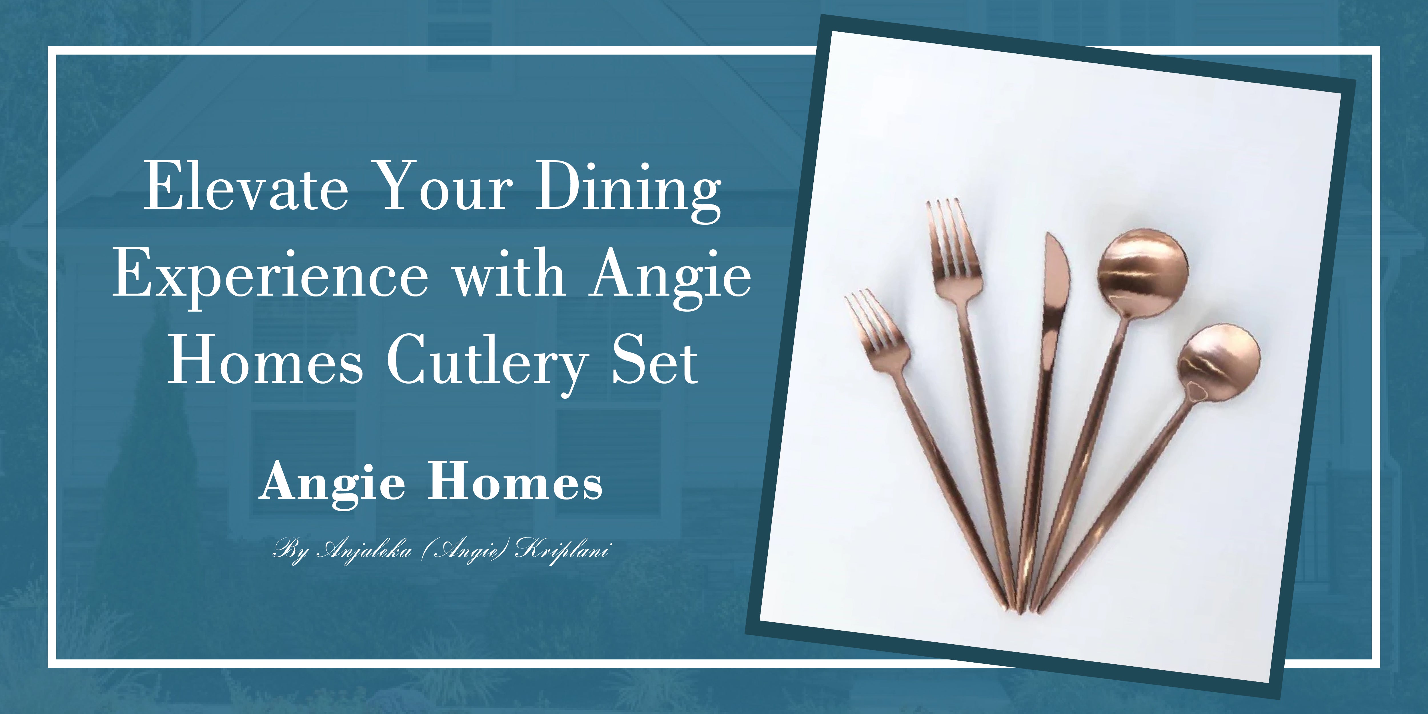 Elevate Your Dining Experience with Angie Homes Cutlery Set