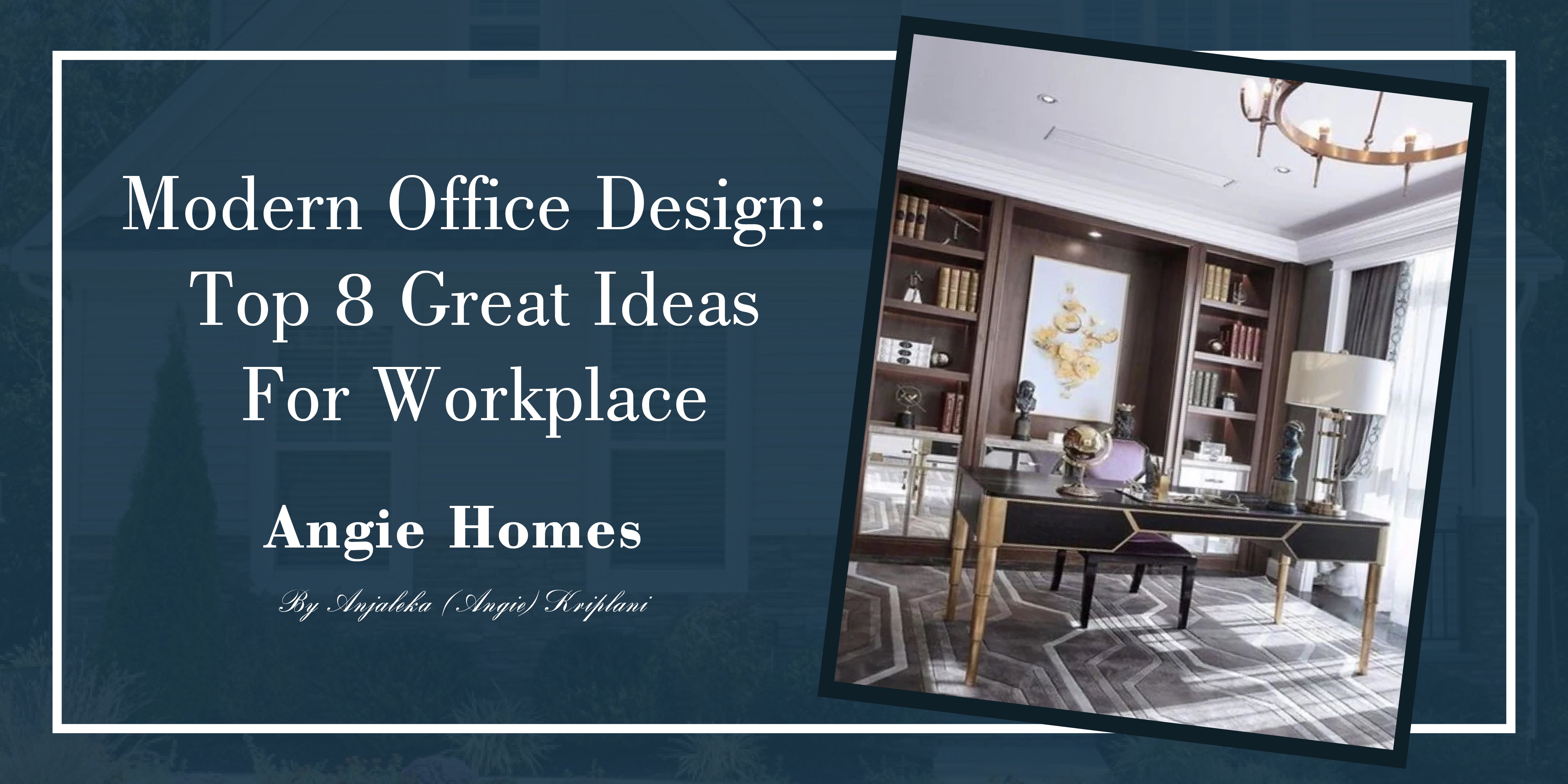 Modern Office Design: Top 8 Great Ideas for Workplace