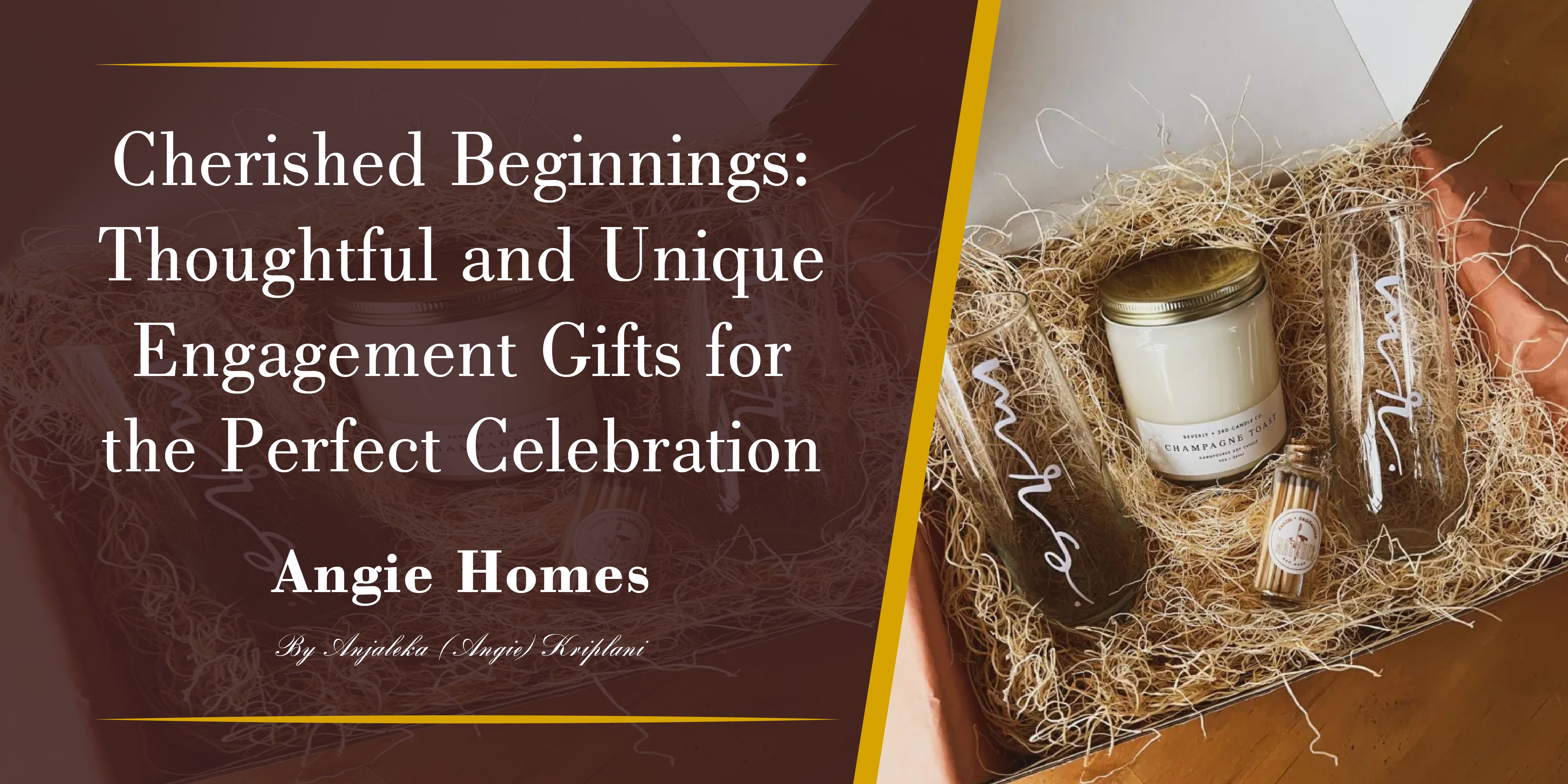 Cherished Beginnings: Thoughtful and Unique Engagement Gifts for the Perfect Celebration