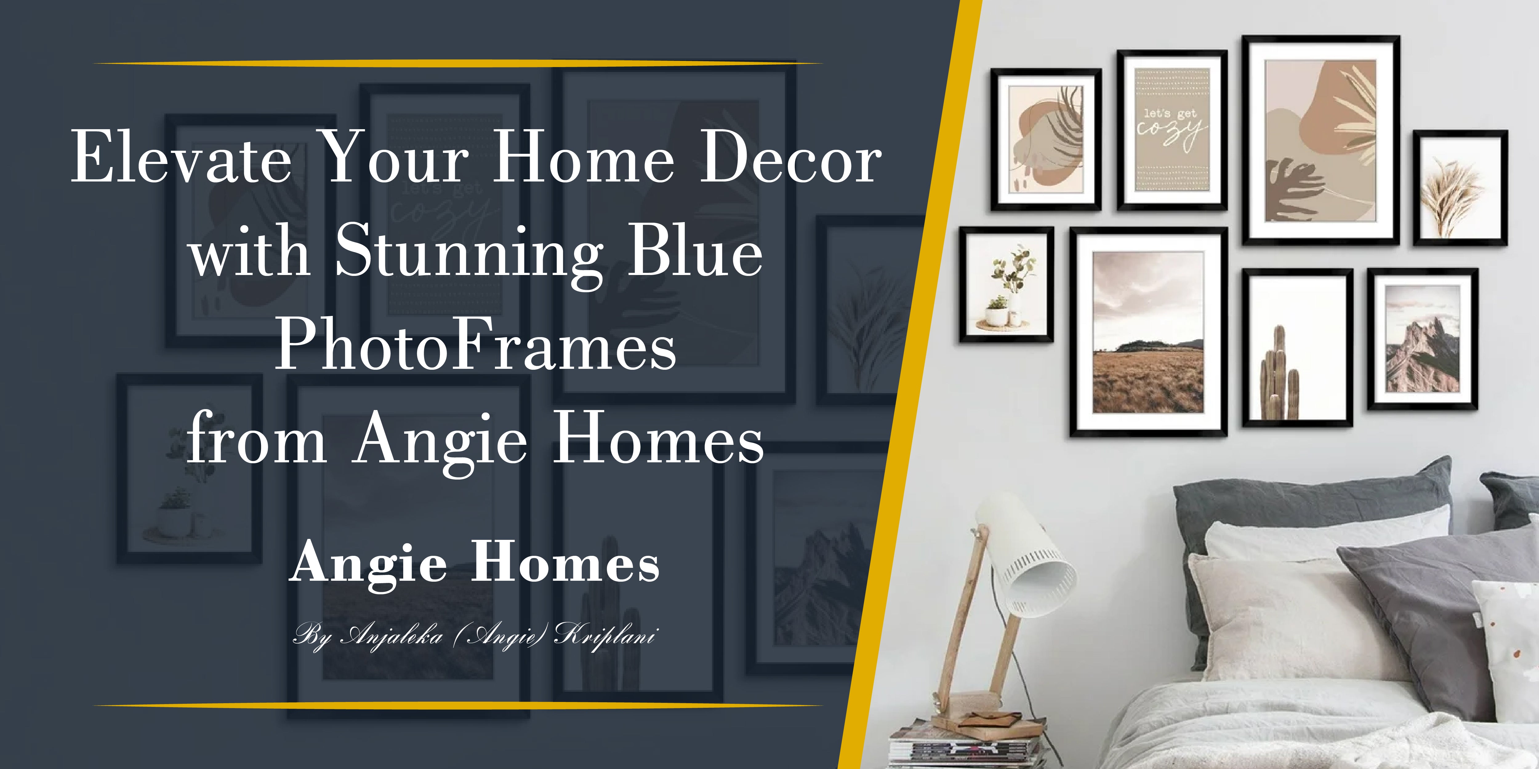 Elevate Your Home Decor with Stunning Blue PhotoFrames from Angie Homes