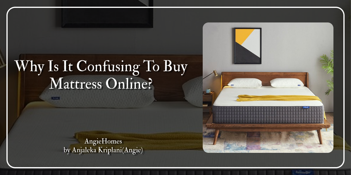 Why Is It Confusing To Buy Mattress Online?