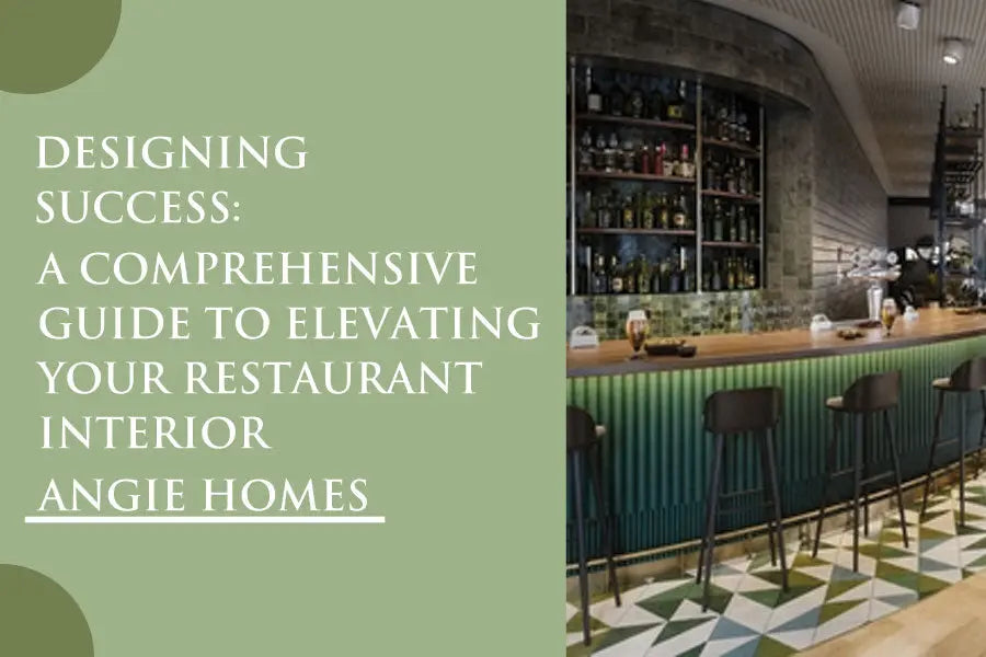 Designing Success: A Comprehensive Guide to Elevating Your Restaurant Interior