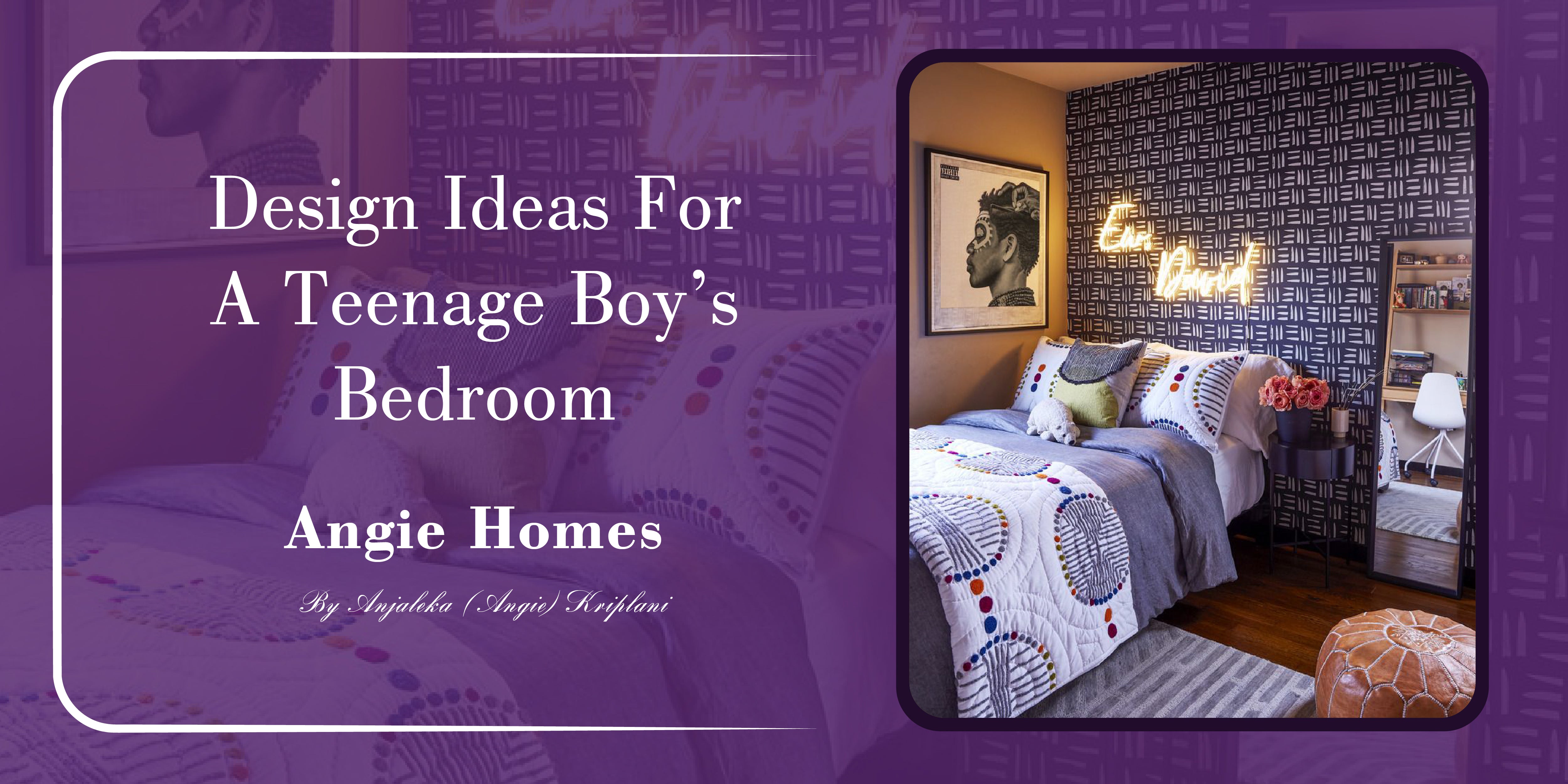 Design Ideas For a Teenage Boy’s Bedroom