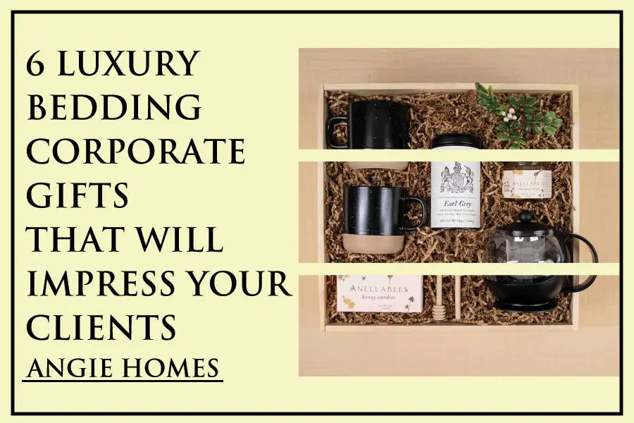 6 Luxury Bedding Corporate Gifts That Will Impress Your Clients