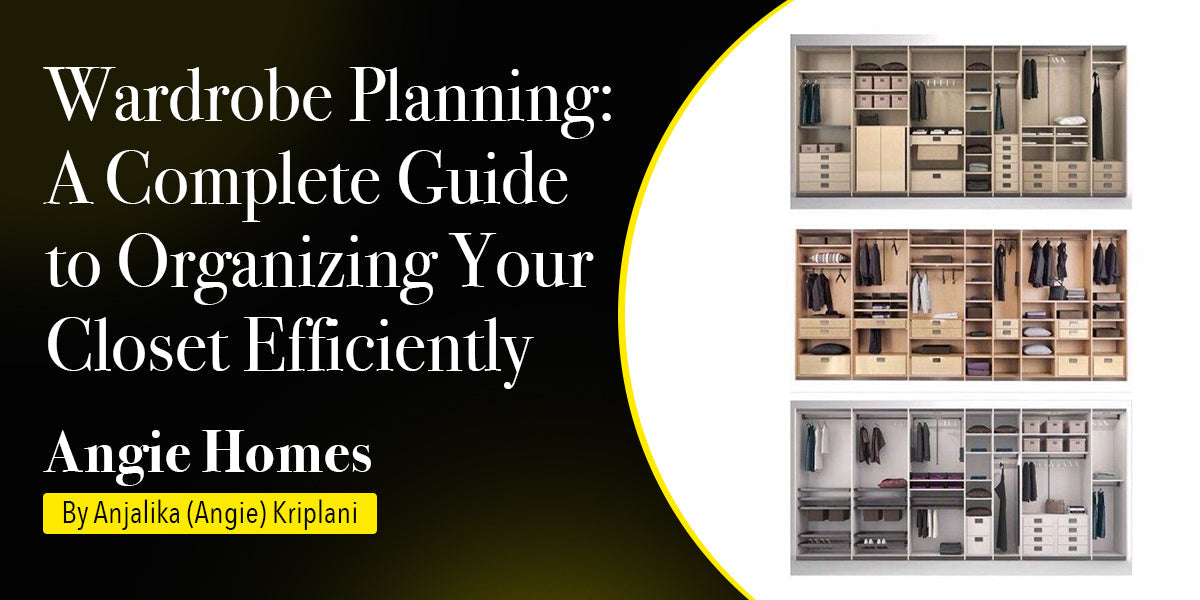 Wardrobe Planning: A Complete Guide to Organizing Your Closet Efficien ...