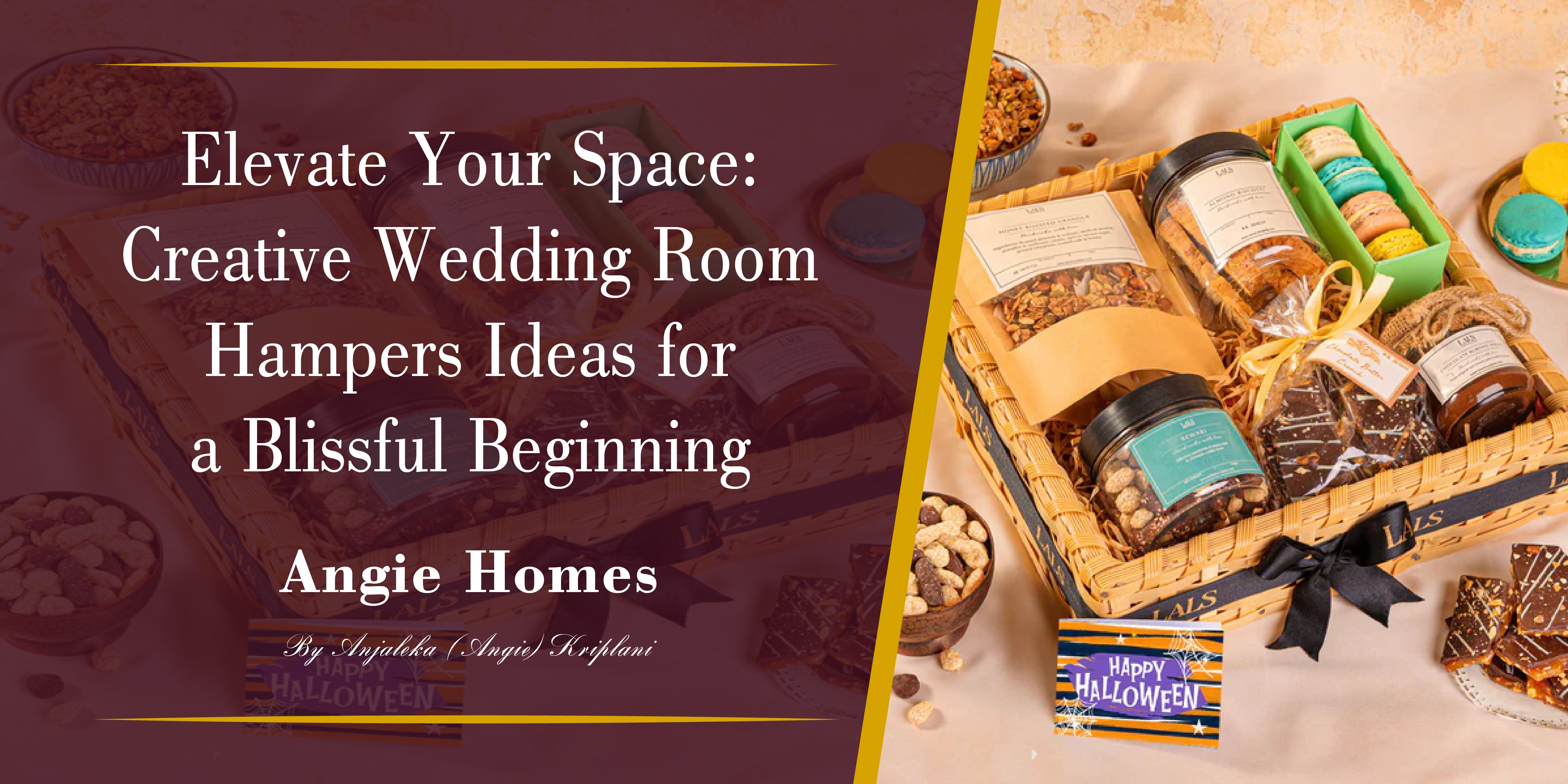 Elevate Your Space: Creative Wedding Room Hampers Ideas for a Blissful Beginning