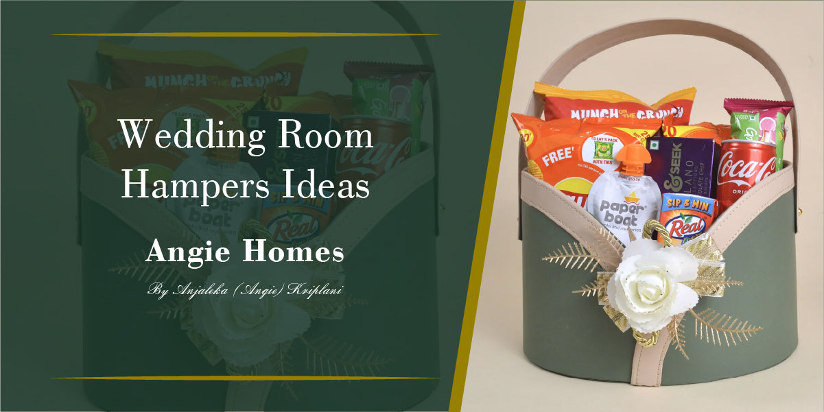 Wedding Room Hampers Ideas