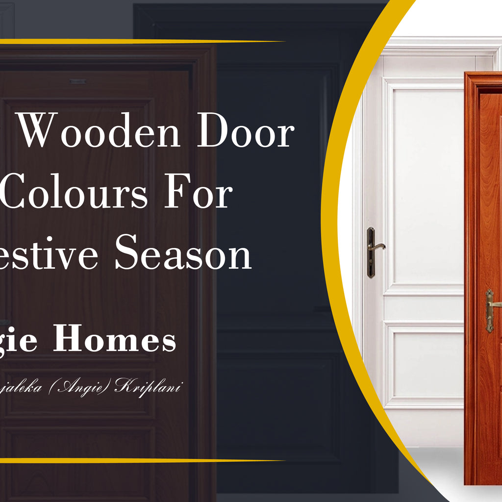 Trending Wooden Door Paint Colours Idea For This Festive Season – ANGIE ...
