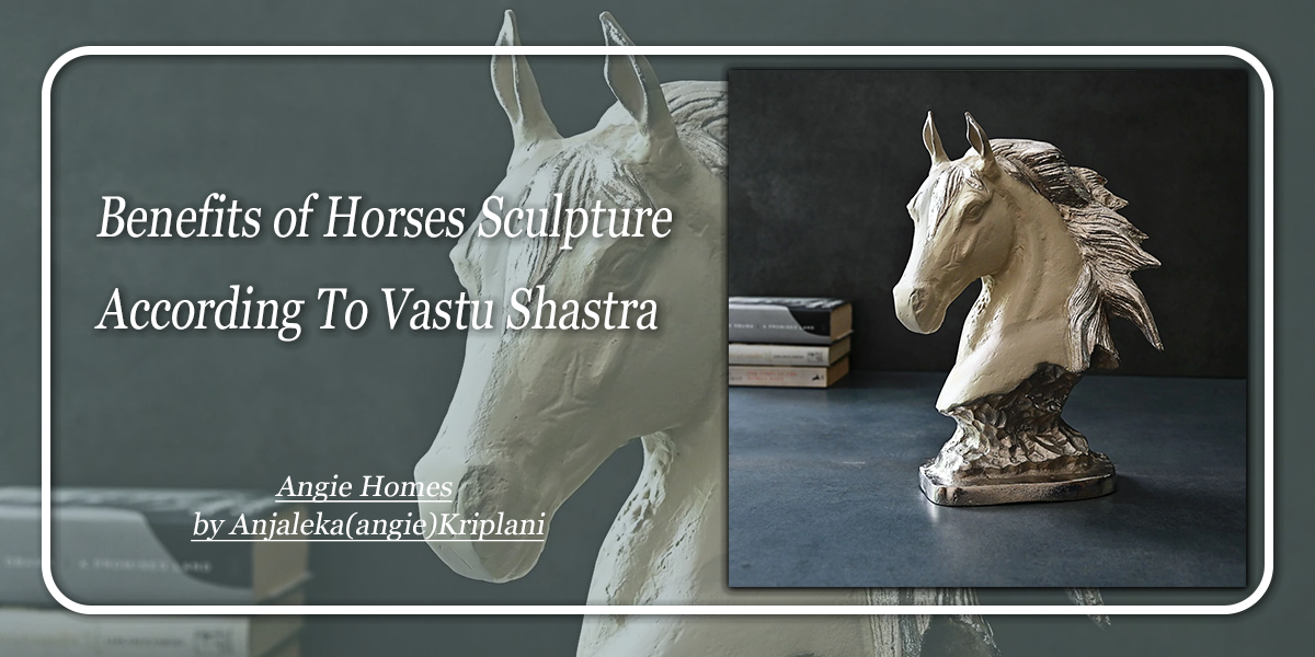 Benefits of Horses Sculpture According to Vastu Shastra