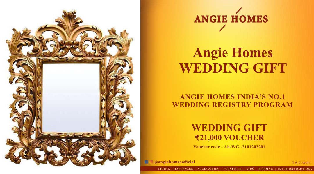 Angie Homes Offers Indian Wedding Gift Voucher for Mirror ANGIE HOMES